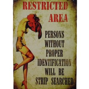 Restricted Area – Metalen borden