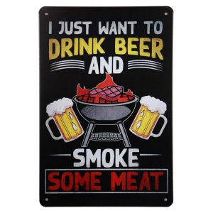 Drink beer smoke meat – Metalen borden